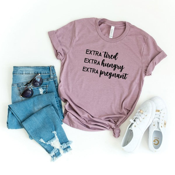 Extra Pregnant Short Sleeve Graphic Tee